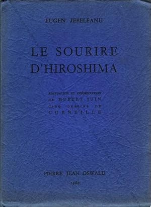 Imagen del vendedor de Le sourire d'Hiroshima. a la venta por Librairie-Galerie Dorbes Tobeart