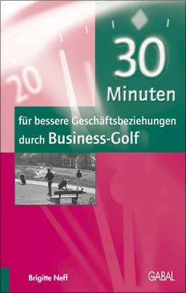 30 Minuten für bessere Geschäftsbeziehungen durch Business-Golf