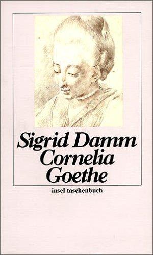 Cornelia Goethe - Ausgezeichnet mit dem Evangelischen Buchpreis, Kategorie Biographie, 1989