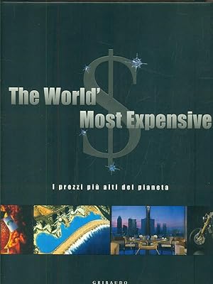 Bild des Verkufers fr The World' Most Expensive zum Verkauf von Librodifaccia