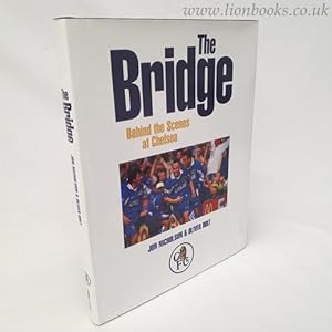 Immagine del venditore per The Bridge: Behind the Scenes at Chelsea venduto da Lion Books PBFA