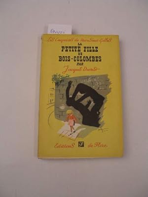 LES ENQUETES DE MONSIEUR GILLES : LA PETITE FILLE DE BOIS-COLOMBES