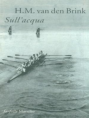 Seller image for Sull'acqua for sale by Librodifaccia