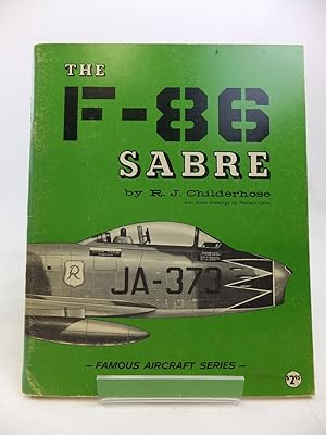 Seller image for THE F-86 SABRE for sale by Stella & Rose's Books, PBFA