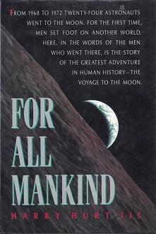 Immagine del venditore per For All Mankind venduto da BJ's Book Barn