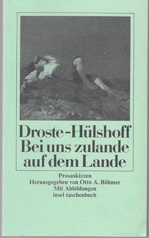 Imagen del vendedor de Bei uns zulande auf dem Lande. Prosaskizzen. Hrsg. von Otto A. Bhmer a la venta por Graphem. Kunst- und Buchantiquariat