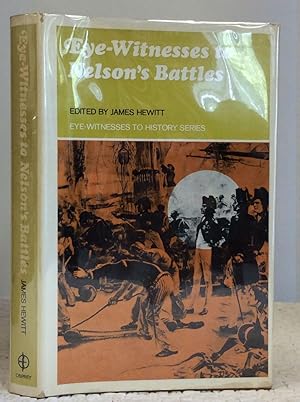 Seller image for EYE-WITNESSES TO NELSON'S BATTLES for sale by Kubik Fine Books Ltd., ABAA