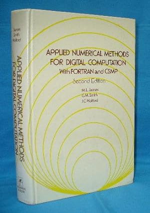 Applied Numerical Methods For Digital Computation With Fortran and CSMP