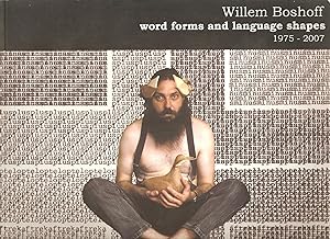 Seller image for Willem Boshoff: word forms and language shapes 1975 - 2007 for sale by Snookerybooks