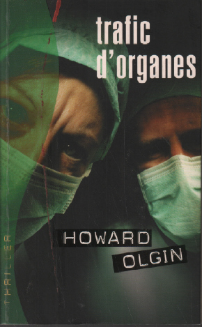 Seller image for Trafic d'organes for sale by librairie philippe arnaiz