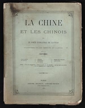 Seller image for LA CHINE ET LES CHINOIS, COUTUMES (In MEMOIRES SUR LA CHINE, le 5me des 5 tomes) for sale by Librairie Dhouailly