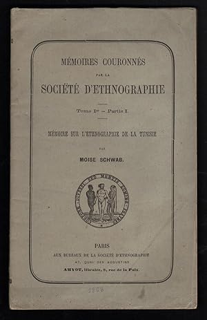 Image du vendeur pour MEMOIRE SUR L'ETHNOGRAPHIE DE LA TUNISIE mis en vente par Librairie Dhouailly