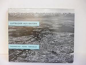 Imagen del vendedor de Luftbilder aus Bayern. Landschaft. Kultur. Wirtschaft. a la venta por Allguer Online Antiquariat