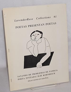 Seller image for Poetas presentan poetas: sanado de problemas de familia; Poeta invitada: Ilse Kornreich, selecciones en Espaol for sale by Bolerium Books Inc.
