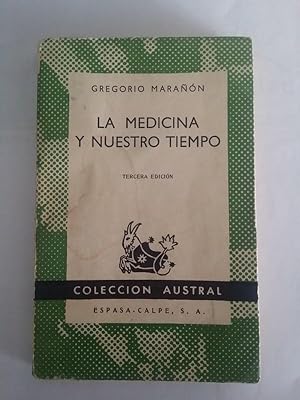 La medicina y nuestro tiempo