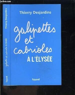Bild des Verkufers fr GALIPETTES ET CABRIOLES A L ELYSEE zum Verkauf von Le-Livre