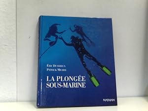 La Plongee Sous -Marine