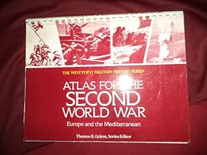 Seller image for Atlas or the Second World War. Europe and the Mediterranean. The West Point Military History Series. for sale by BookMine