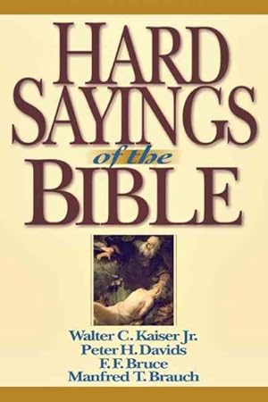 Bild des Verkufers fr Hard Sayings of the Bible zum Verkauf von GreatBookPrices