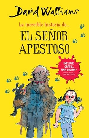 Bild des Verkufers fr La increible historia del el Seor Apestoso / The Incredible Story of Mr. Stink -Language: spanish zum Verkauf von GreatBookPrices