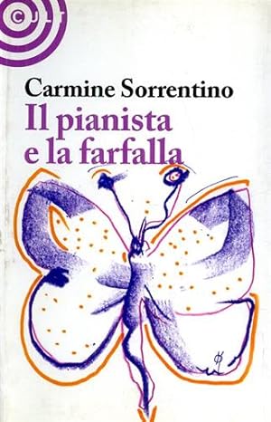 Bild des Verkufers fr Il pianista e la farfalla. zum Verkauf von FIRENZELIBRI SRL