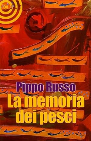 Seller image for La memoria dei pesci. for sale by FIRENZELIBRI SRL