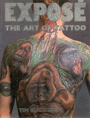 Exposé; The Art of the Tattoo