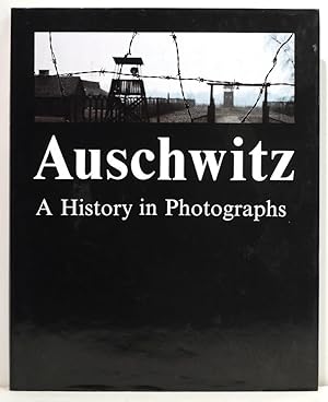 Image du vendeur pour Auschwitz; A History in Photographs mis en vente par Bauer Rare Books