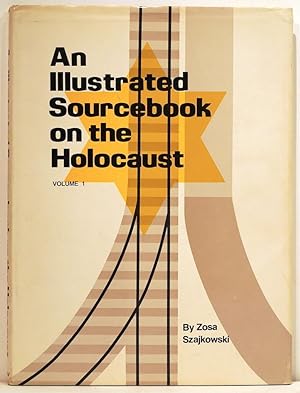 Illustrated Sourcebook of the Holocaust