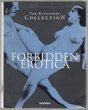 Image du vendeur pour Forbidden Erotica; The Rotenberg Collection mis en vente par Bauer Rare Books