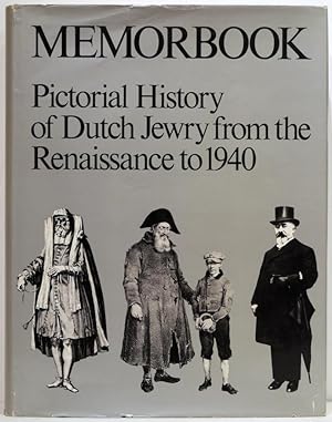 Imagen del vendedor de Memorbook; History of Dutch Jewry from the Renaissance to 1940 a la venta por Bauer Rare Books