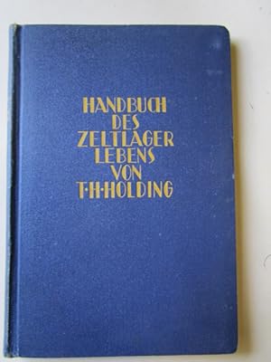 Image du vendeur pour Handbuch des Zeltlagerlebens mis en vente par Antiquariat Gisa Hinrichsen