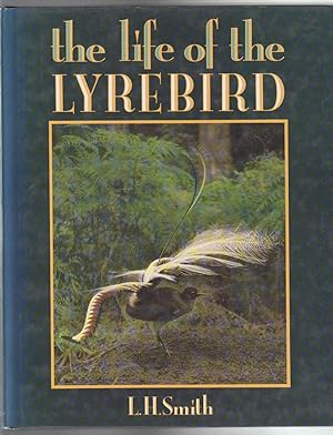 Seller image for THE LIFE OF THE LYREBIRD for sale by BOOK NOW