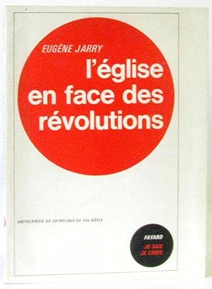 L'église en face des révolutions