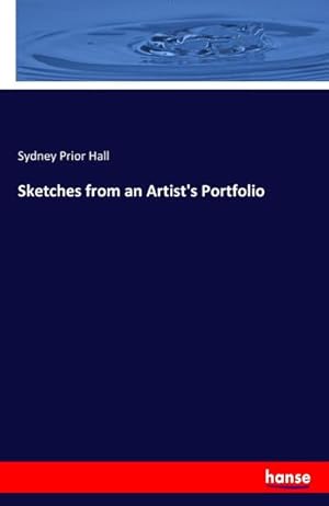 Seller image for Sketches from an Artist's Portfolio for sale by AHA-BUCH GmbH