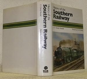 Bild des Verkufers fr History of the Southern Railway. zum Verkauf von Bouquinerie du Varis