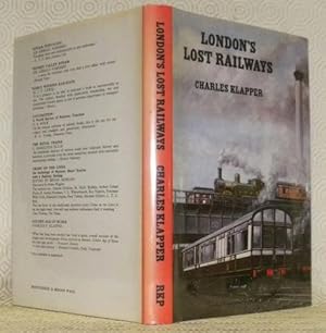 Seller image for London's Lost Railways. for sale by Bouquinerie du Varis