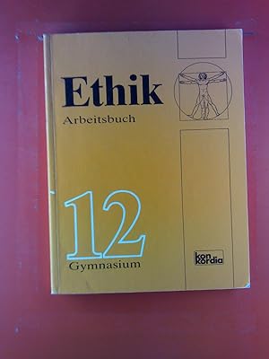 Imagen del vendedor de ETHIK Arbeitsbuch, Gymnasium 12. Schuljahr a la venta por biblion2