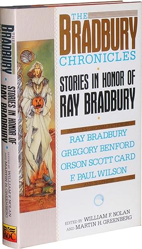 The Bradbury Chronicles: Stories in Honor of Ray Bradbury