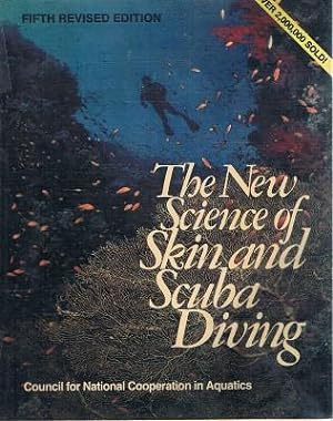 Immagine del venditore per The New Science Of Skin And Scuba Diving venduto da Marlowes Books and Music