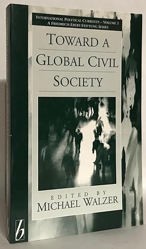 Toward a Global Civil Society.