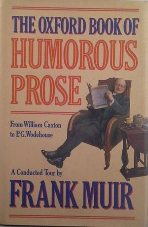 THE OXFORD BOOK OF HUMOROUS PROSE