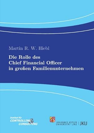 Bild des Verkufers fr Die Rolle des Chief Financial Officer in groen Familienunternehmen zum Verkauf von AHA-BUCH GmbH