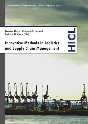 Bild des Verkufers fr Proceedings of the Hamburg International Conference of Logistics (HICL) / Innovative Methods in Logistics and Supply Chain Management : Current Issues and Emerging Practices zum Verkauf von AHA-BUCH GmbH