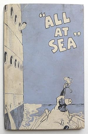 Image du vendeur pour All at Sea". Illustrated by Charles Grave. mis en vente par Roe and Moore