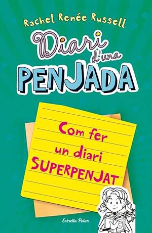 Image du vendeur pour Diari d'una penjada. Com fer un diari superpenjat mis en vente par Imosver