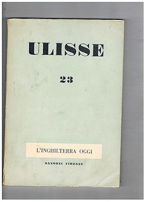 Immagine del venditore per L'Inghilterra oggi. Scritti contenuti nel n 23 della rivista Ulisse. venduto da Libreria Gull