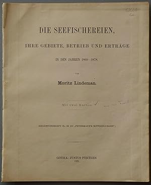 Bild des Verkufers fr Die Seefischereien, ihre Gebiete, Betrieb und Ertrge in den Jahren 1869-1878. zum Verkauf von Antiquariat Tresor am Roemer