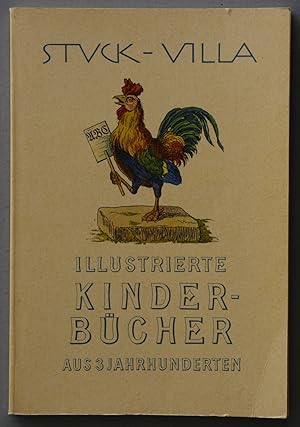 Imagen del vendedor de Illustrierte Kinder-Bcher aus 3 Jahrhunderten. a la venta por Antiquariat Tresor am Roemer