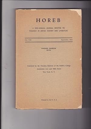 Imagen del vendedor de Horeb, a Semi-Annual Journal Devoted to Research in Jewish history and Literature Volume VIII, September, 1944 a la venta por Meir Turner